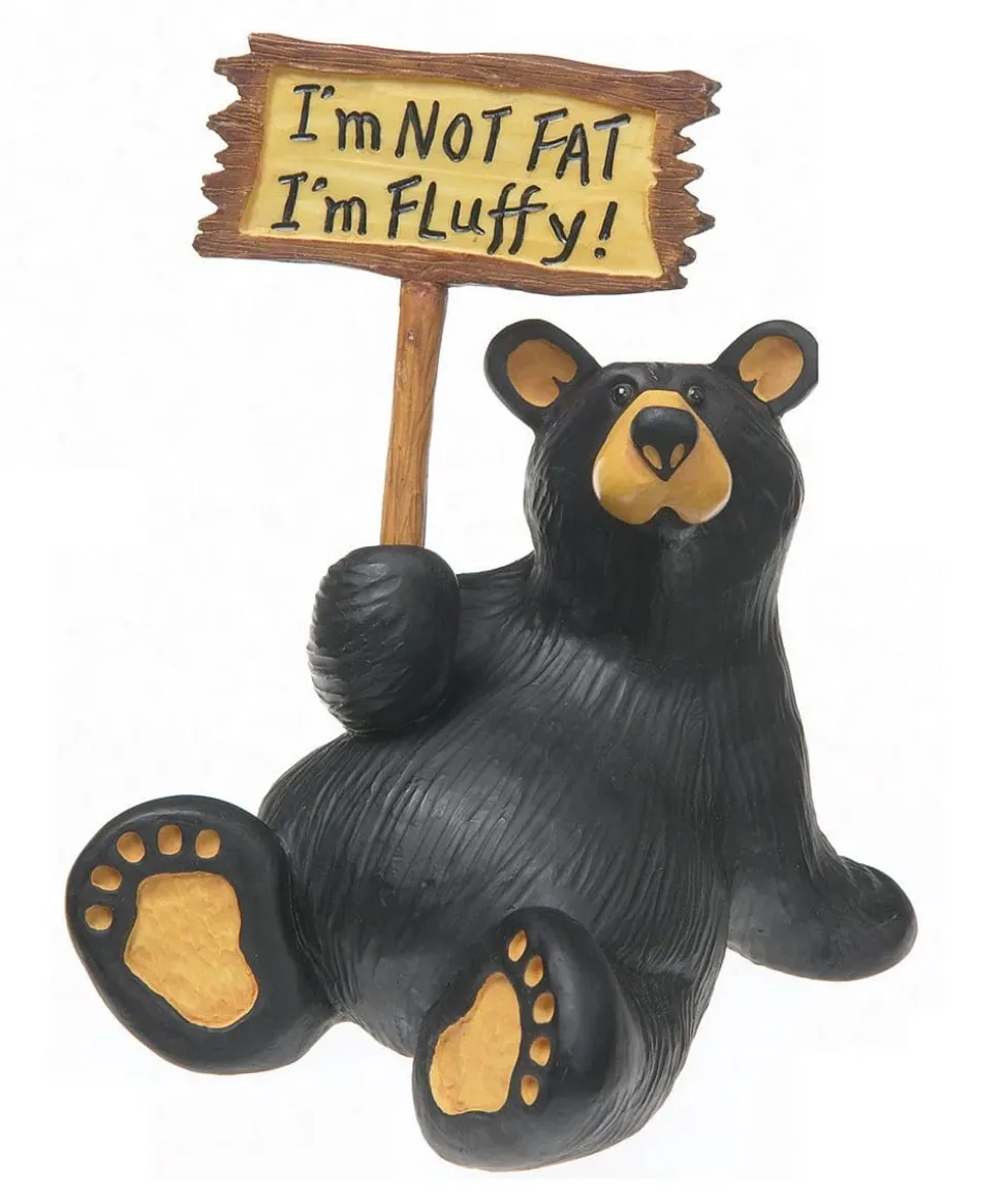 Bear Figurine with a Sign "I'm not fat I'm fluffy"