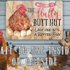 Fluffy Butt Hut - Metal Chicken Sign