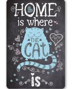 Home Is Where The Cat Is - Metal Sign