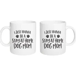 I Just Wanna Be a Stay at Home Dog Mom P Graham Dunn Pet Lovers Coffee Mug