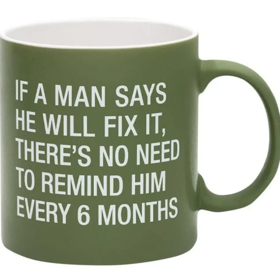 If a Man Says He'll Fix It, There's No Need to Remind Him Every 6 Months! Great Gift! *
