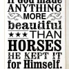 If God Made Anything - Horses Wood Sign