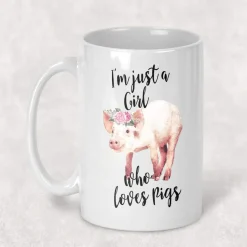 I'm Just a Girl Who Loves Pigs Cute Coffee Mug for Pig Lovers!*