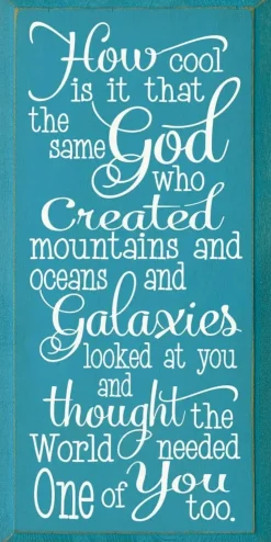 Inspirational Handmade Sign-Same God Who Made You...