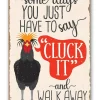 Just Say Cluck It - Funny Metal Chicken Sign Made in USA