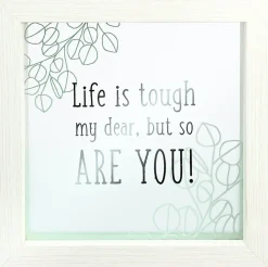 Life is tough.. and "Make Today Amazing" Inspirational Glass Framed Plaques *