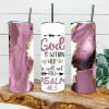 Psalms 46:5 God is Within Her She will Not Fall, Beautiful Sublimated Stainless Steel Tumbler