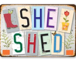 She Shed Metal Sign for Gardeners Made in the USA